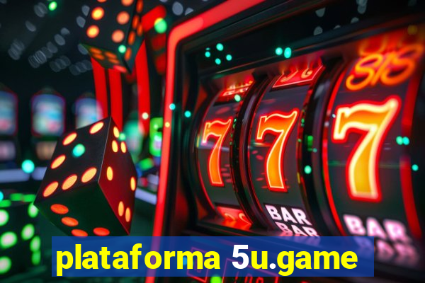 plataforma 5u.game